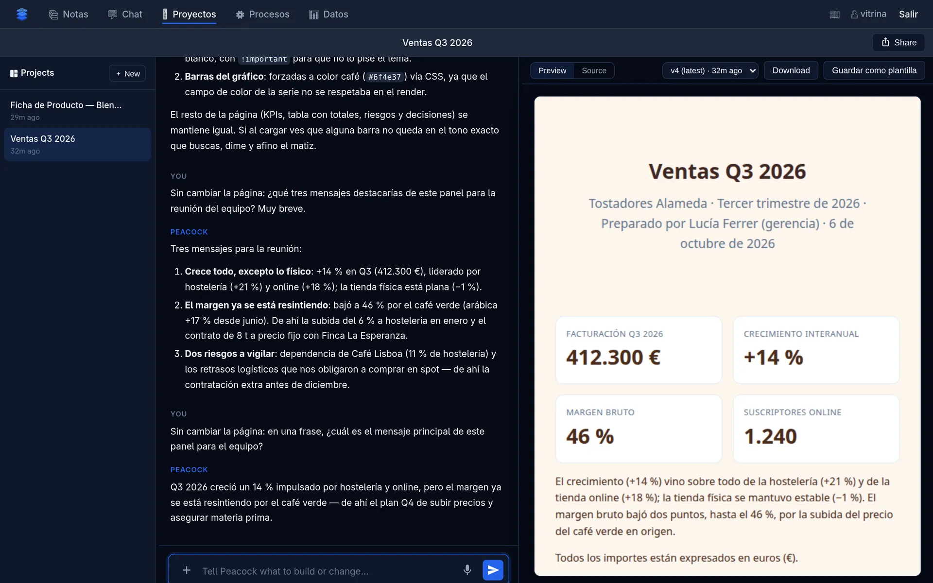 Proyectos: pides el panel en el chat y lo ves armarse al lado.
